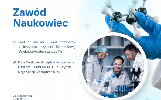 Grafika informacyjna zawierająca informacje zawarte w tekście, trzech naukowców przy pracy w laboratorium oraz dłoń w rękawiczce trzymającą model cząsteczki.