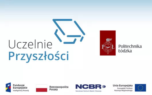 Uczelnie przyszłości Politechnika Łódzka