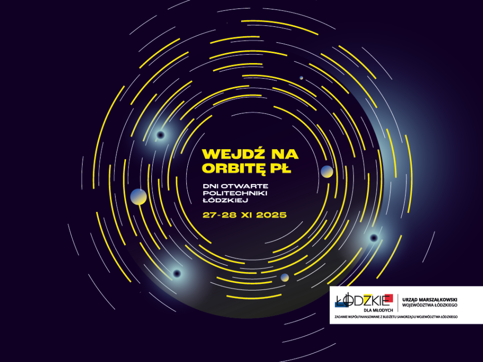 Grafika promująca Dni Otwarte PŁ