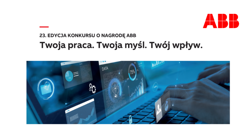 23. edycja konkursu o nagrodę ABB. Twoja praca. Twoja myśl. Twój wpływ. Facet piszący na laptopie i niebieskie hologramy.
